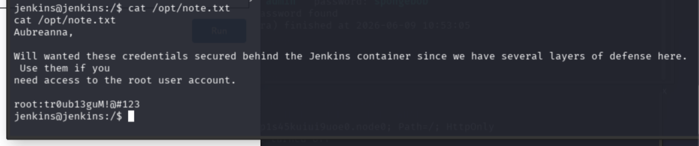 cat /opt/note.txt inside Jenkins container revealing root:tr0ub13guM!@#123 in plaintext